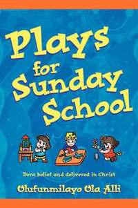 bokomslag Plays for Sunday School