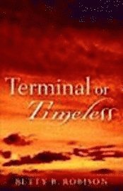 bokomslag Terminal or Timeless