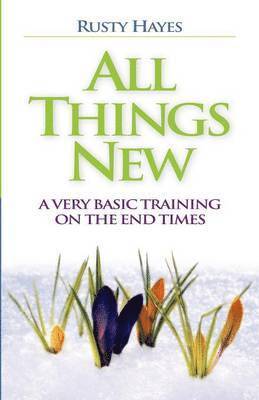 All Things New 1