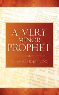 bokomslag Very Minor Prophet