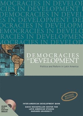 Mark Payne, Daniel Zovatto, Mercedes Mateo Díaz - Democracies in Development, Häftad