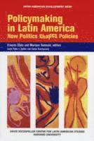 Ernesto Stein, Mariano Tommasi, Carlos Scartascini, Pablo Spiller - Policymaking in Latin America, Häftad
