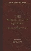 bokomslag Miraculous Qur'an and Some of Its Mysteries