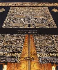 bokomslag The Blessed Cities of Islam: Mecca-Medina