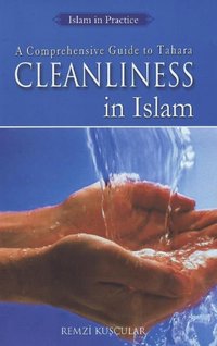 bokomslag Cleanliness in Islam