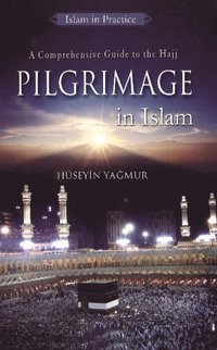 bokomslag Pilgrimage in Islam