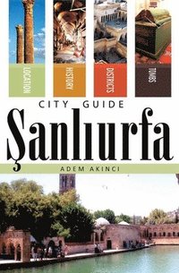 bokomslag Sanliurfa City Guide