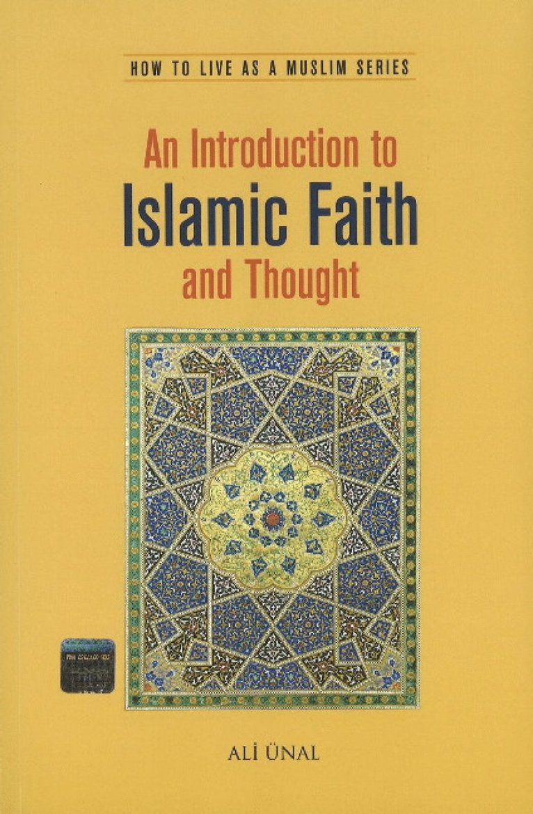 An Introduction to Islamic Faith and Thought 1