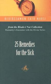 bokomslag 25 Remedies for the Sick