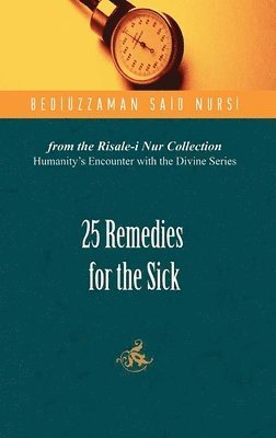 bokomslag 25 Remedies for the Sick