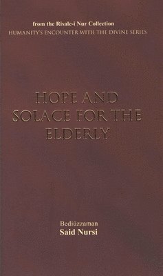 bokomslag Hope & Solace for the Elderly