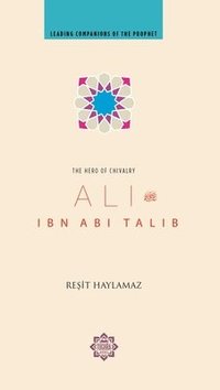 bokomslag Ali Ibn Abi Talib