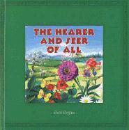 HEARER & THE SEER OF ALL