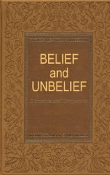 bokomslag Belief & Unbelief