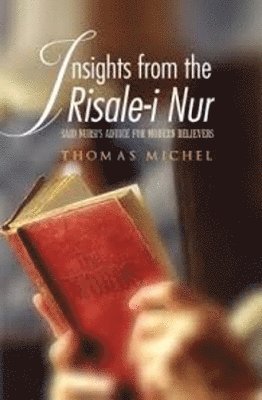 Insights from the Risale-i Nur 1