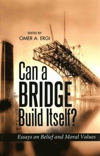 bokomslag Can a Bridge Build Itself?