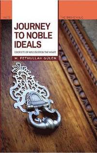 bokomslag Journey to Noble Ideals