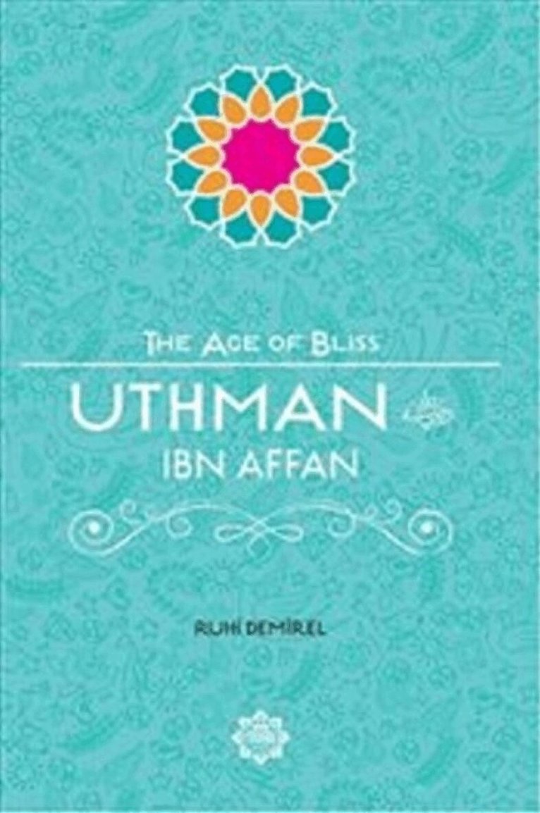 Ruhi Demirel - Uthman Ibn Affan, Häftad
