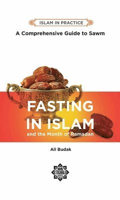 bokomslag Fasting in Islam and the Month of Ramadan