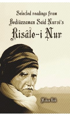 Selected Readings from Bediuzzaman Said Nursi's Risale-i Nur 1
