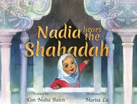 bokomslag Nadia Hears the Shahada