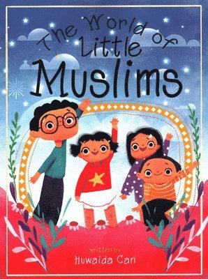 bokomslag World of Little Muslims