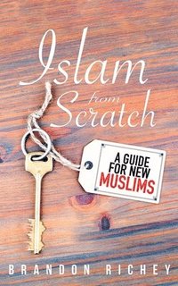 bokomslag Islam from Scratch