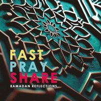 bokomslag Fast - Pray - Share