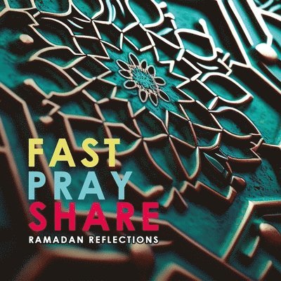 Fast - Pray - Share 1