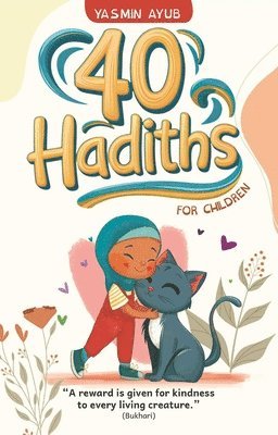 bokomslag 40 Hadiths for Children