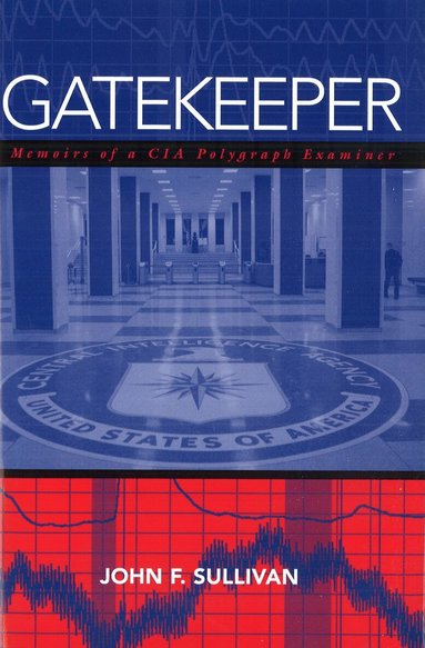 John F. Sullivan - Gatekeeper, Inbunden