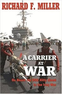bokomslag A Carrier at War