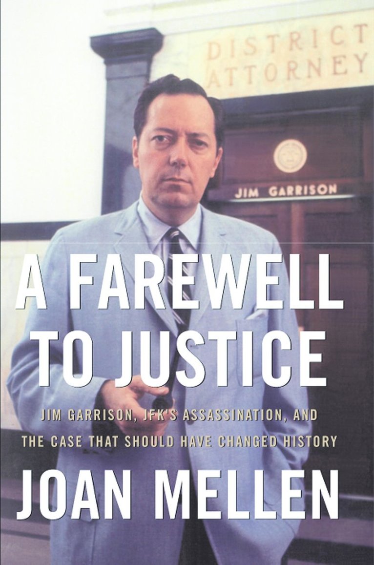 Joan Mellen - Farewell to Justice, Häftad