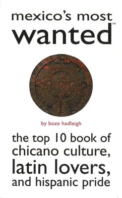 Mexico'S Most Wanted™