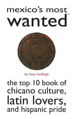 Mexico's Most Wanted 1