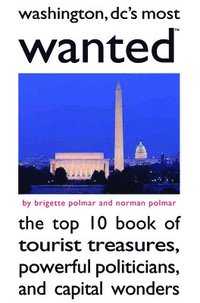 bokomslag Washington Dc's Most Wanted (TM)