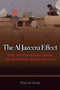 bokomslag The Al Jazeera Effect