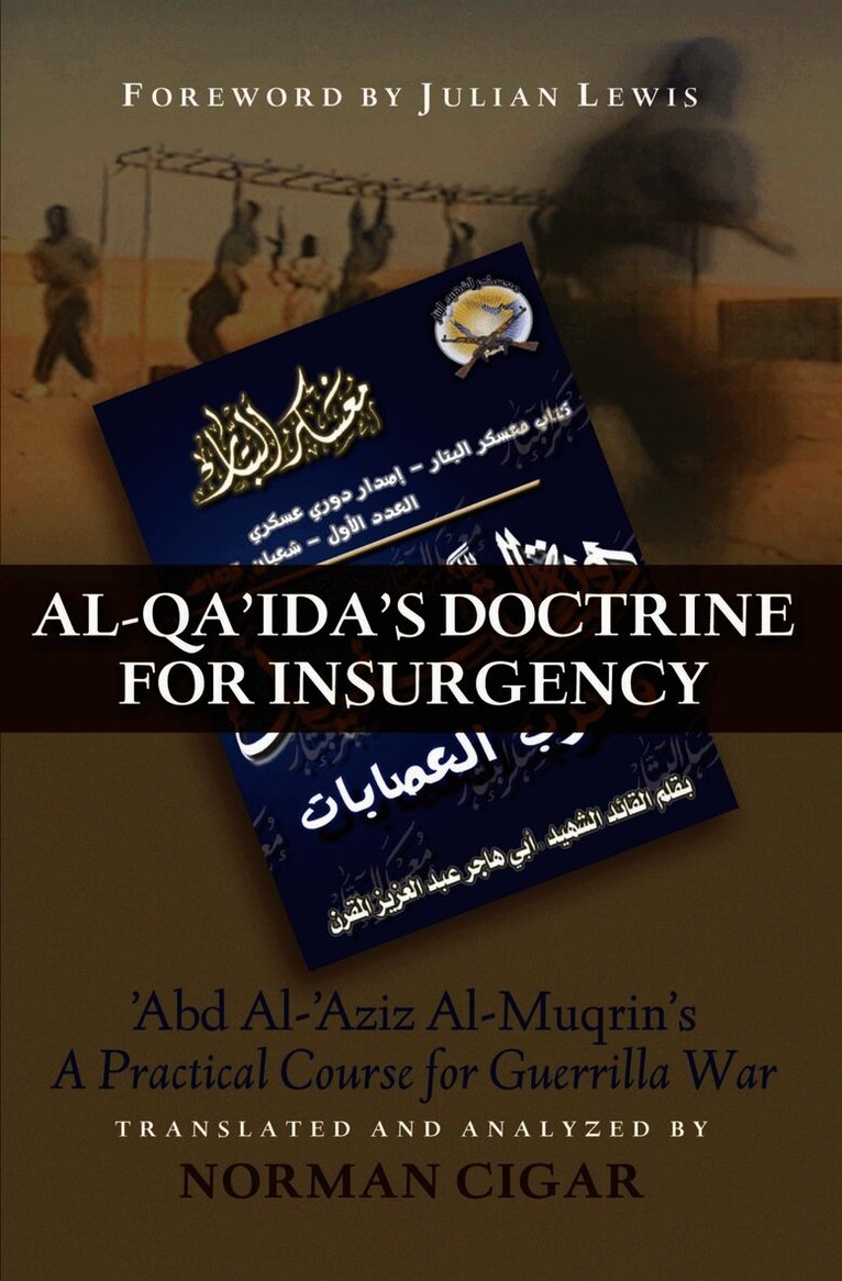 Al-Qa'ida's Doctrine for Insurgency, Häftad