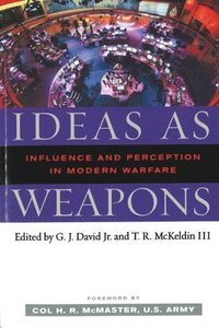 bokomslag Ideas as Weapons