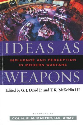 Ideas as Weapons 1