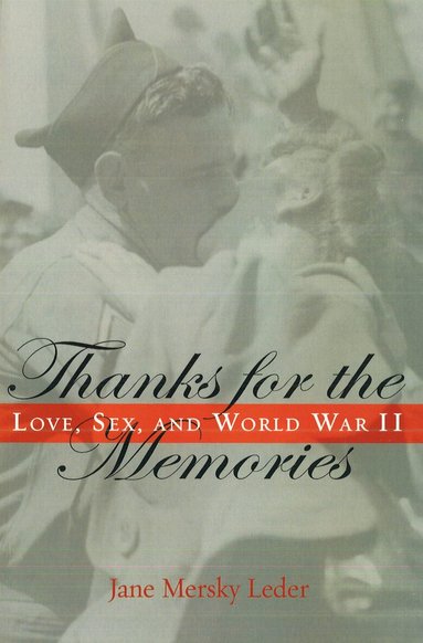 Jane Mersky Leder - Thanks for the Memories, Häftad