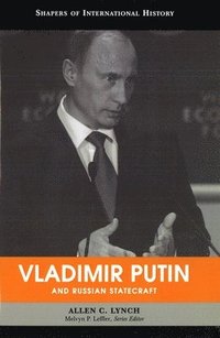 bokomslag Vladimir Putin and Russian Statecraft