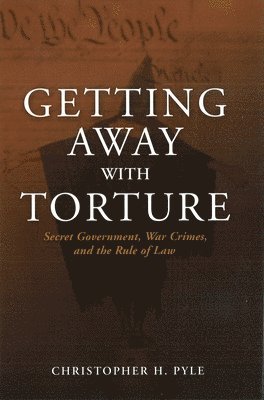 Getting Away with Torture 1