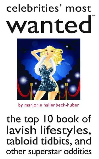 Marjorie Hallenbeck-Huber - Celebrities' Most Wanted, Häftad