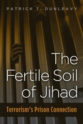 The Fertile Soil of Jihad 1