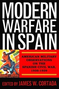 bokomslag Modern Warfare in Spain