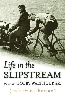 Life in the Slipstream 1
