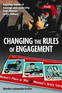 bokomslag Changing the Rules of Engagement