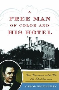 bokomslag Free Man of Color and His Hotel