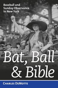 bokomslag Bat, Ball, & Bible